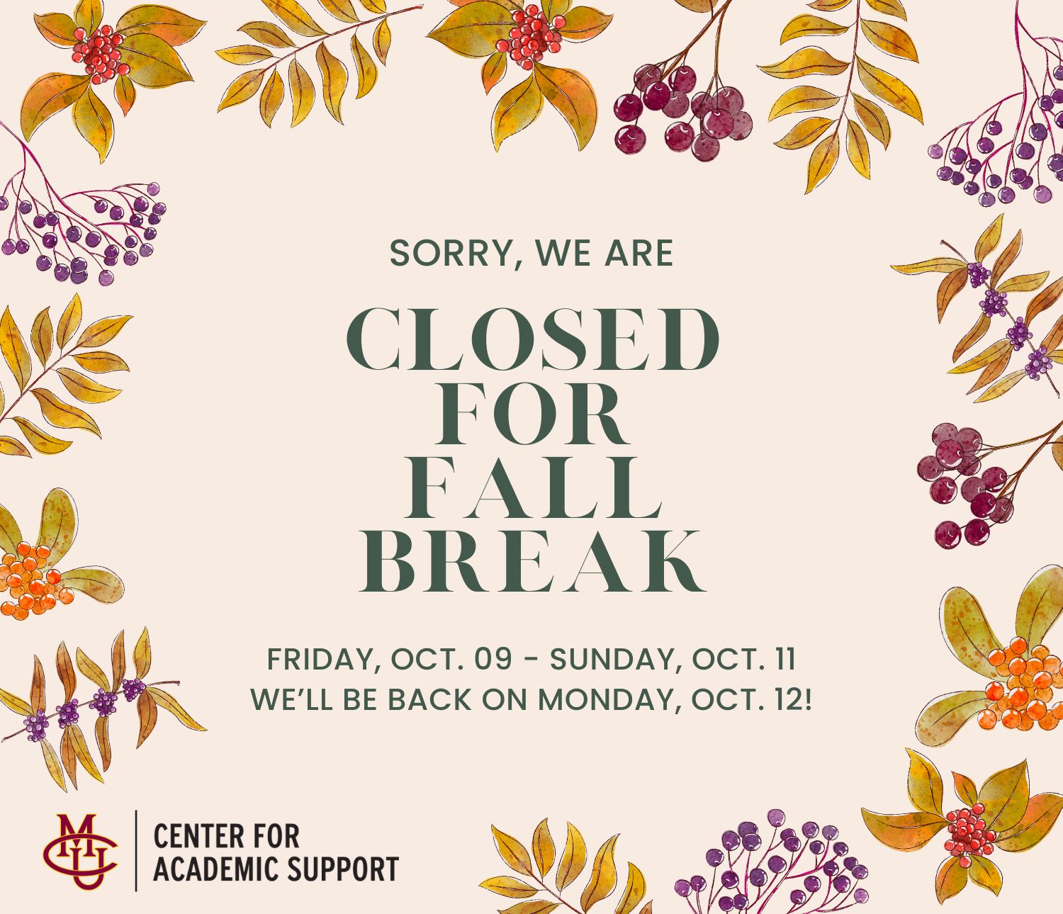 Closed for Fall Break Banner