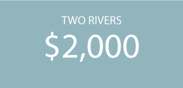 Two Rivers Scholarship, $2,000