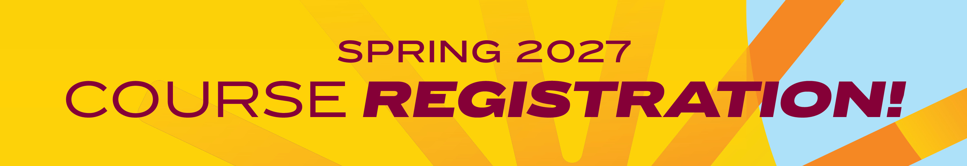banner that says "spring 2027 course registration"