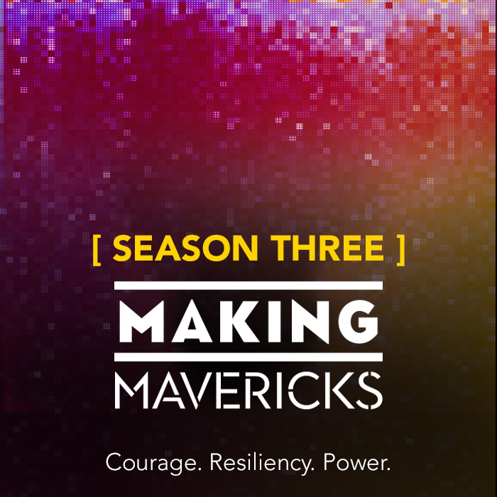 Making Mavericks Season 3