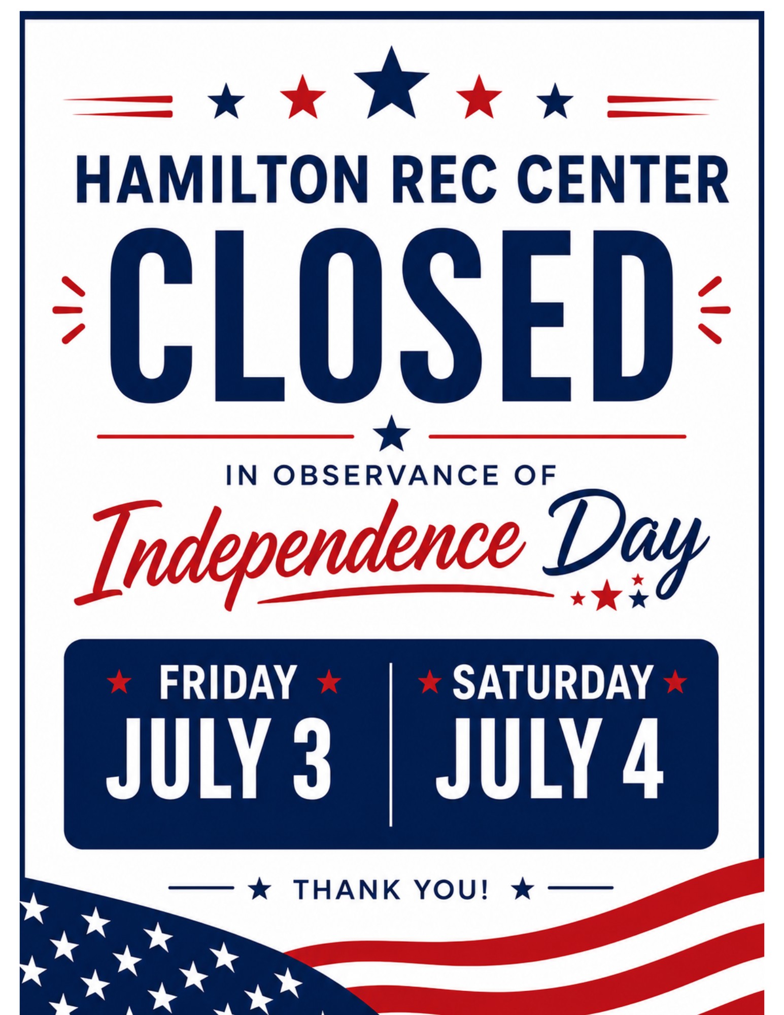 July 3rd & 4th closure