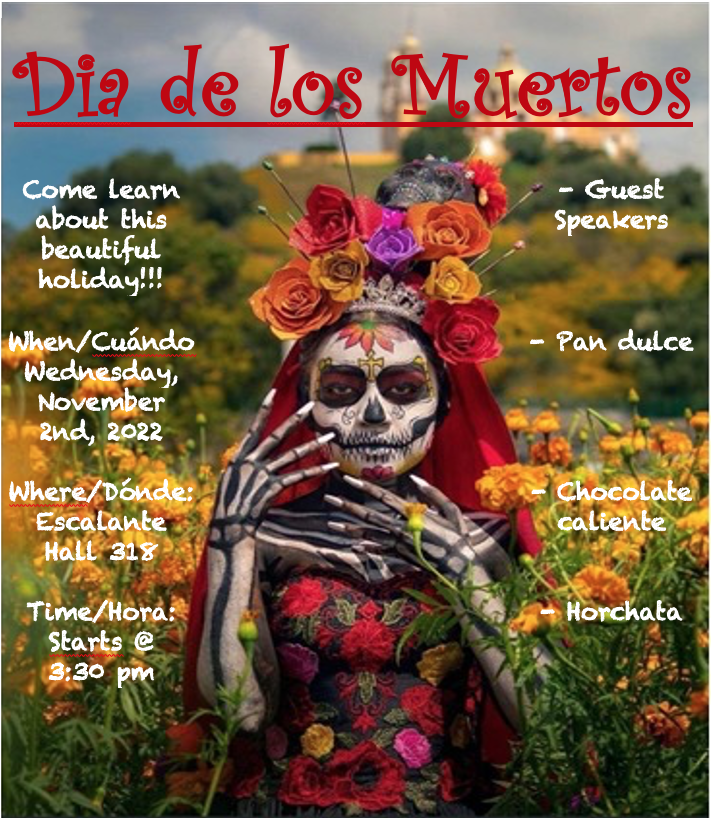 FLYER FOR CULTURAL ACTIVITY REGARDING DIA DE LOS MUERTOS